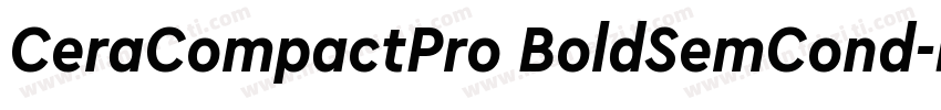CeraCompactPro BoldSemCond字体转换